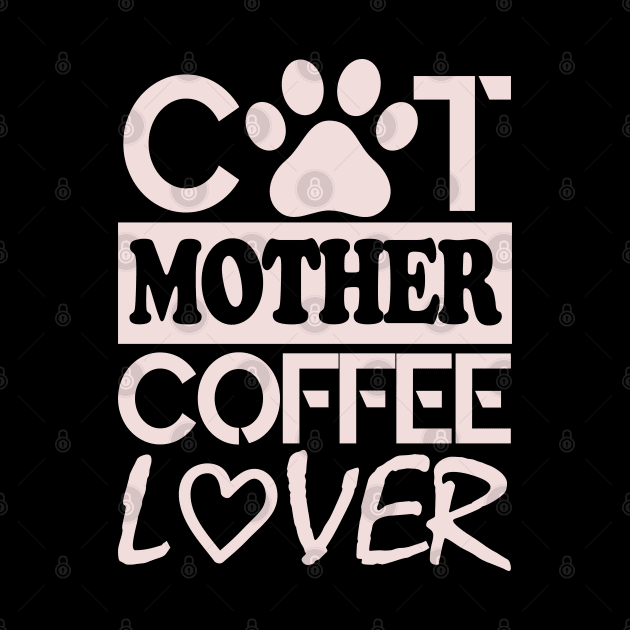 Cat Mother Coffee Lover by Abderrahmaneelh