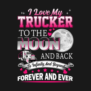 I Love My Trucker T-Shirt