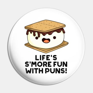 Life Smore Fun With Puns Cute Food Pun Pin