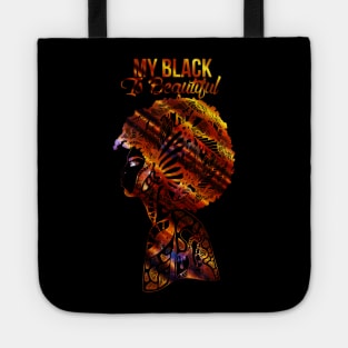 Afro Beauty - My Black Is Beautiful Tote