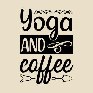 Yoga And Coffee T-Shirt