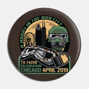 A Muddy in the Mud City Pin