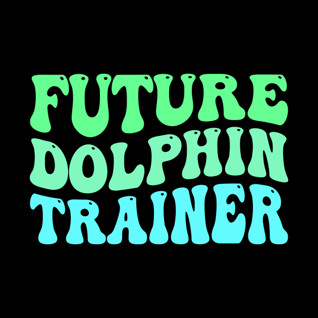 Future Dolphin Trainer by TheDesignDepot