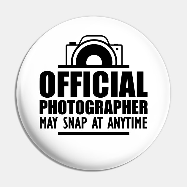 Photographer - Official photographer may snap at anytime Pin by KC Happy Shop