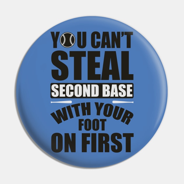 You can't steal second base Pin by nektarinchen