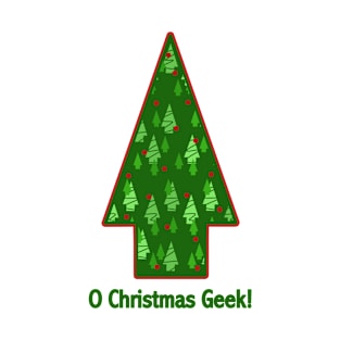 O Christmas Geek! T-Shirt