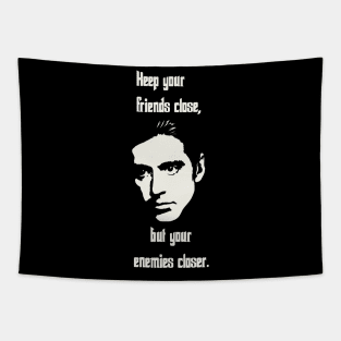 Keep Your Enemies Closer Tapestry