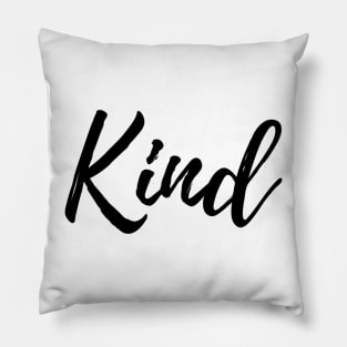 KIND QUOTE Pillow