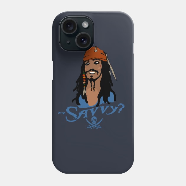 Captain Jack Sparrow: — Savvy? Phone Case by Valera Kibiks