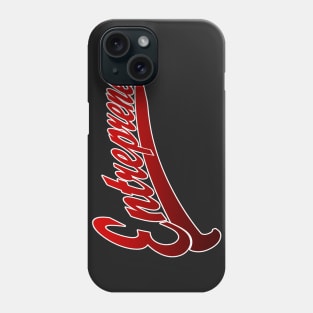 Entrepreneur Phone Case