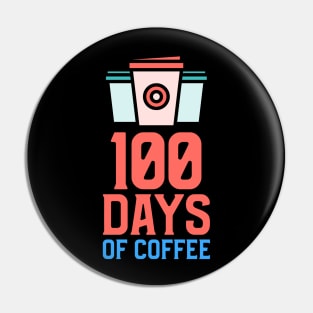 100 Days Of Coffee Pin