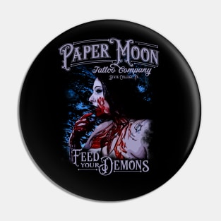 Paper Moon Tattoo Co. - Feed Your Demons Pin