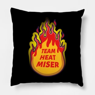 Team Heat Miser Pillow