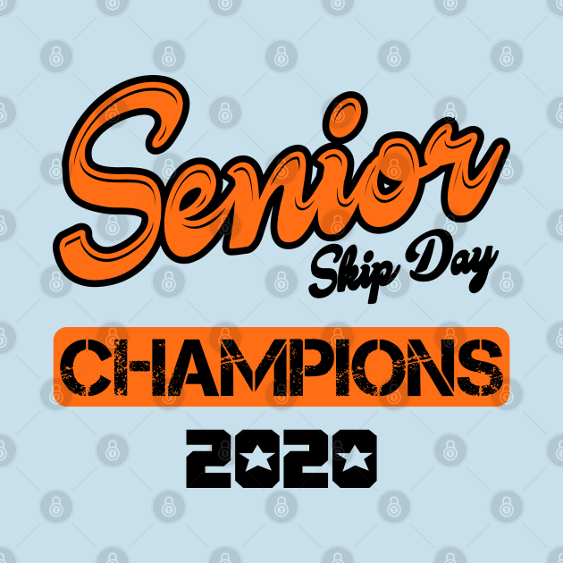 Senior Skip Day Champions 2020 by Cartel