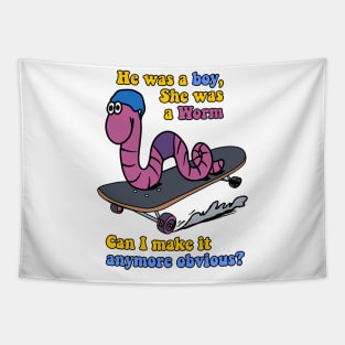He was a boy, she was a worm. Can i make it anymore obvious Tapestry