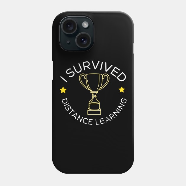 I Survived Distance learning Phone Case by PincGeneral