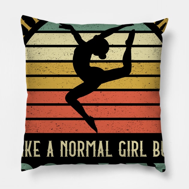 Gymnastics Girl Like A Normal Girl But Cooler Pillow by kateeleone97023