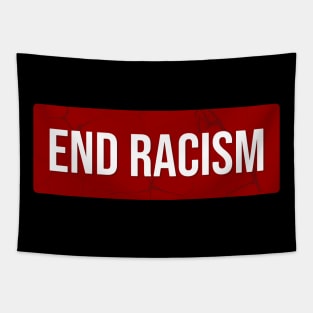 End Racism \ stop racism Tapestry