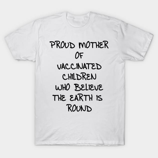 Vaccinate Your Kids T-Shirt - Pro Vaccine Vaccination Vaccinate Your Kids T-Shirt - Pro Vaccine Vaccination