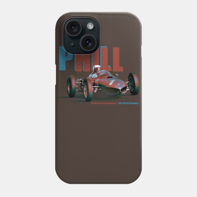 Phil Hill - America's only U.S.-Born Champion Phone Case by Chicanery