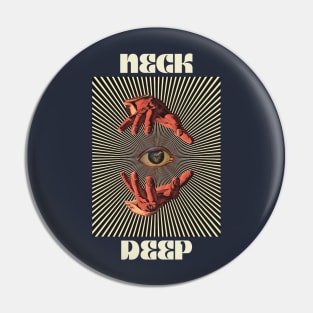 Hand Eyes Neck Deep Pin