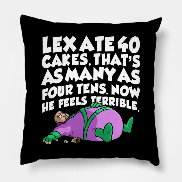 Lex 40 Cakes 2.0 Pillow by wloem