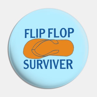 Flip flop surviver Pin