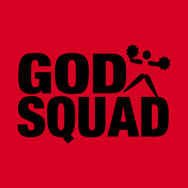 GOD SQUAD CHEERLEADER by Stealth Grind