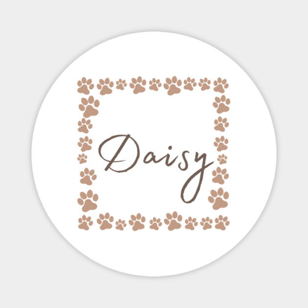 Pet Name Tag Daisy Daisy Magnet Teepublic And much likes its fellow flower sisters lily and rose, the sunny daisy is also experiencing a. pet name tag daisy