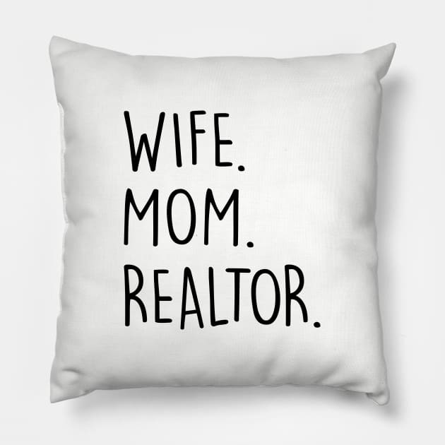 Wife Mom Realtor Pillow by Chelseaforluke