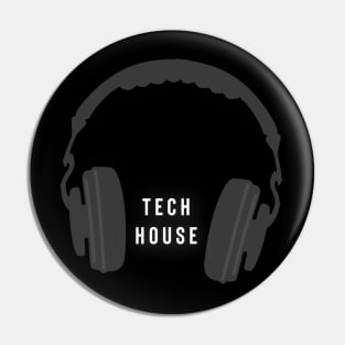 Tech House Pin