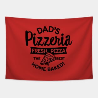 Dad's Pizzeria homemade pizza father's day gift Tapestry