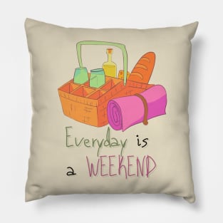 Everyday Is a Picnic Weekend Pillow