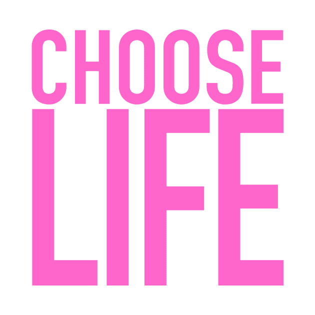 Choose Life by Vandalay Industries