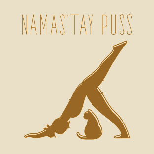 Namas’tay puss T-Shirt