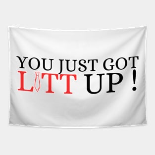 Suits You Just Got Litt Up! Tapestry