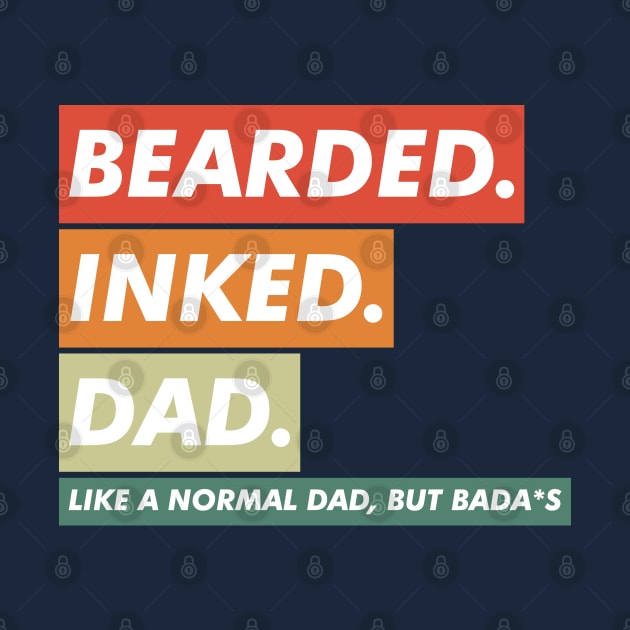 Bearded Inked Dad by VanTees