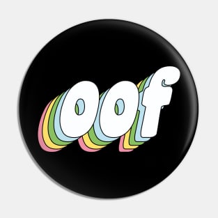 oof Pin