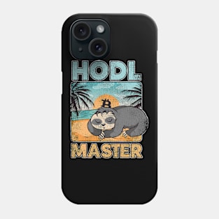 Hodl Master Funny Sloth Bitcoin Hodler BTC Gift Phone Case