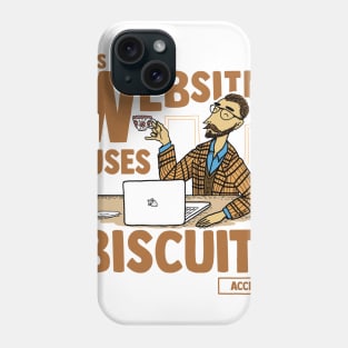 This Website Uses Biscuits - Funny British Meme Phone Case