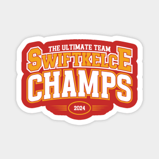 The Ultimate Team SWIFTKELCE Champs 2024 Magnet