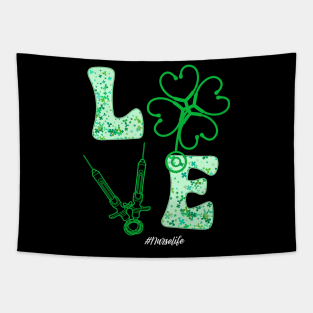 Love Nurse Life Patrick's Day Tapestry