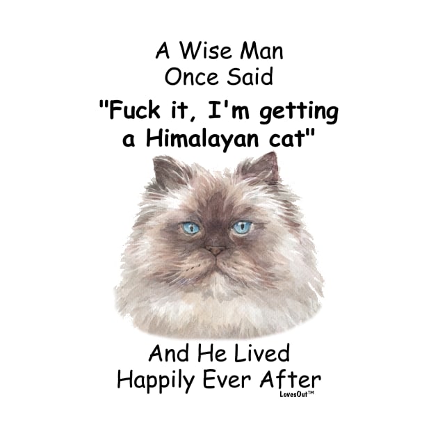 Funny Himalayan cat Gift for Men by Khang_Vu