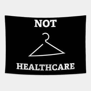 Not Healthcare Tapestry