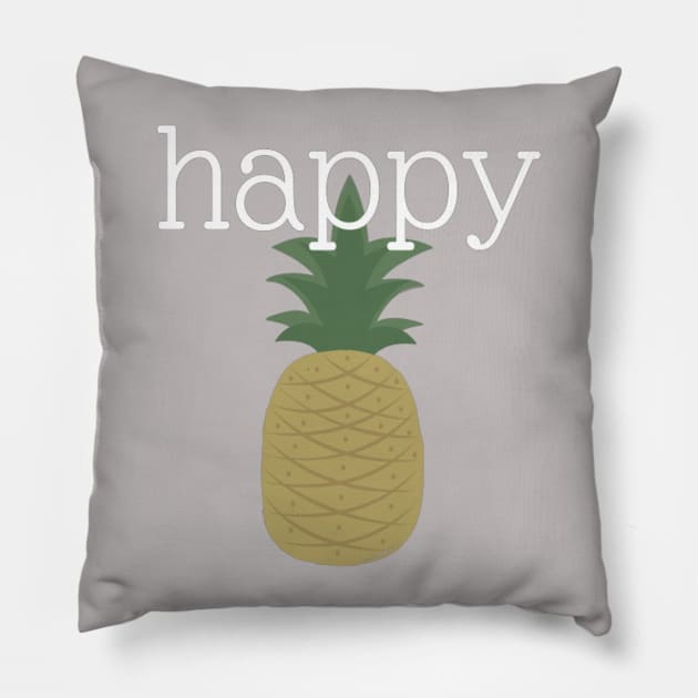 Happy Pineapple Pillow by chrissyloo