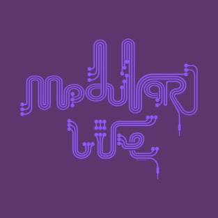 Modular life for Modular synthesizer musician T-Shirt