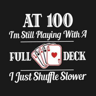 100Th 100 Cards T-Shirt