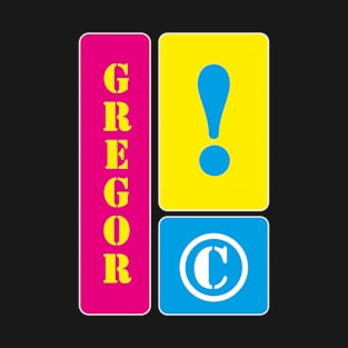 My name is Gregor T-Shirt