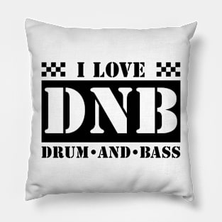 DNB - I Love Drum And Bass Army Font (Black) Pillow