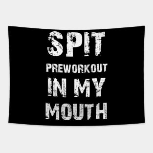 spit preworkout in my mouth retro Tapestry